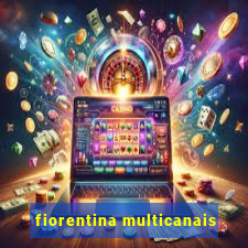 fiorentina multicanais